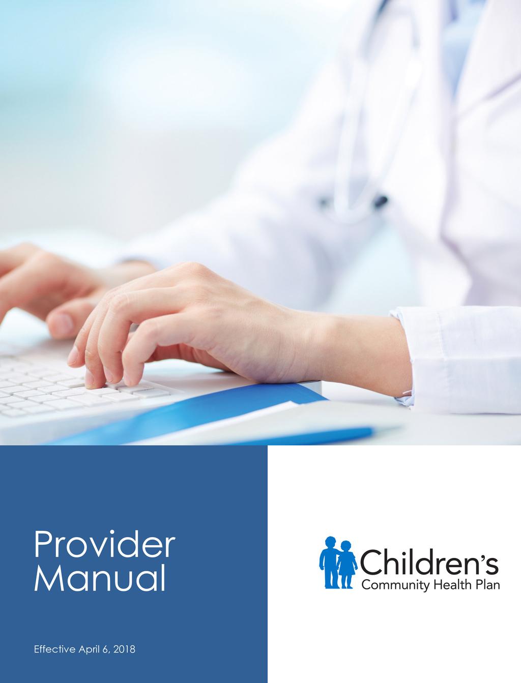 Provider Relations Representative Contact Information - Page 41 Authorizations Authorization Updates CCHP updated the Authorization lists effective immediately for BadgerCare Plus CCHP and Together