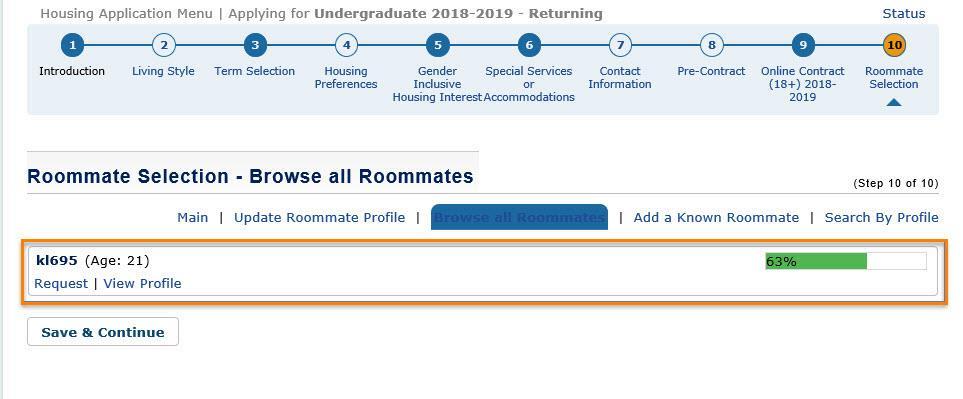 Tab: Browse All Roommates You are able to see a list of all students participating in Roommate Selection.