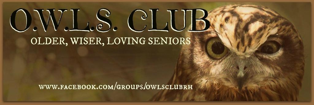 The OWLS Club, sponsored by the City of Rock Hill Parks, Recreation & Tourism Department, consists of adults over the age of 55 in Rock Hill and surrounding areas.