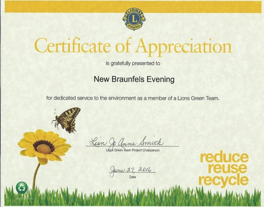 New Braunfels Evening Lions Club Receives Recognition The New Braunfels Evening Lions Club recently received recognition for one of their key projects, aluminum can