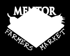 er 14, 3-7 p.m. Eleanor B Garfield Park - 7967 Mentor Avenue The Mentor Farmers Market offers a variety of locally grown and homemade products in this beautifully wooded park.