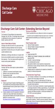 Discharge Care Call Center 23 Discharge Care Call Center Goals Elevate service to reduce readmission rates Extension of the service team and caring to home Coordinate feedback related to service