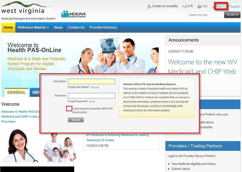 Sign In In the Health PAS Online banner, click the Sign In hyperlink.