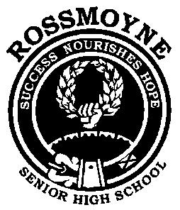 Rossmoyne Senior High School P&C Association Inc. GENERAL MEETING Wednesday 12 th August in the Function Room at 7.30pm AGENDA 1.