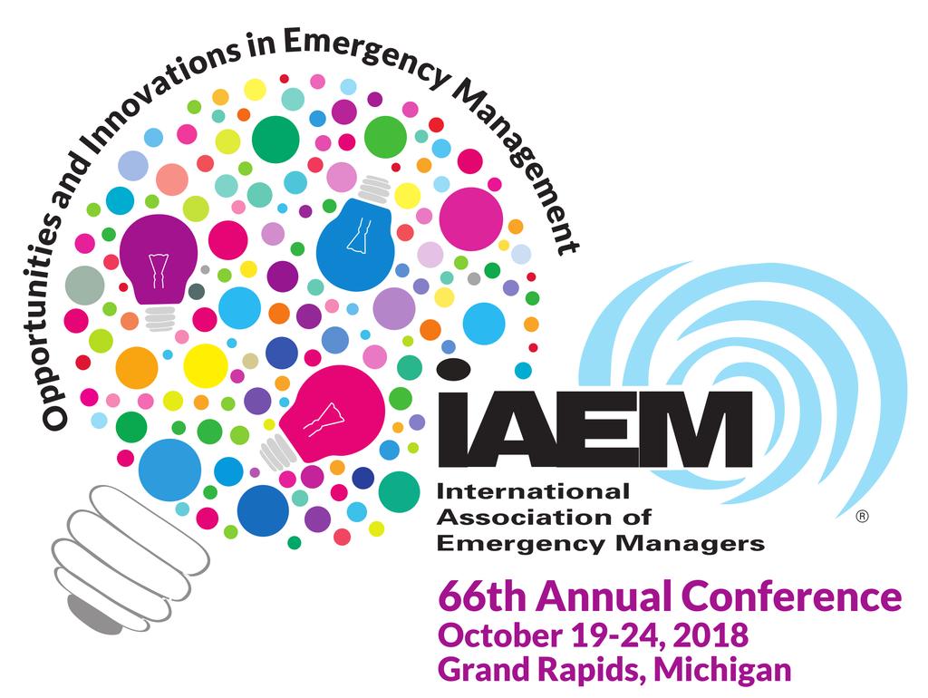 Speaker Guidance IAEM 66th Annual Conference October 19-24, 2018 DeVos Place