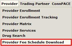 Resources CMAP Fee Schedules are available for download from the Web site Select Provider