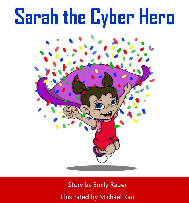 Luckily, a school cyber education program has been teaching Sarah all about