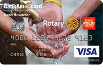 Doing good one purchase at a time With the Rotary Credit Card, you can help eradicate polio with every purchase you make. Here s how: Apply for the credit card.