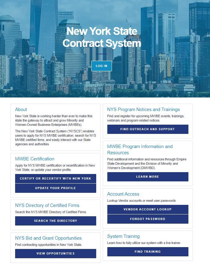 NYS Contract System What you need to know: All Utilization Plans must be submitted electronically in NYS Contract System. All MWBE requirements including how you plan to meet your goals (i.e. 15% MBE/15% WBE) with specific NYS Certified vendors are required to be entered.
