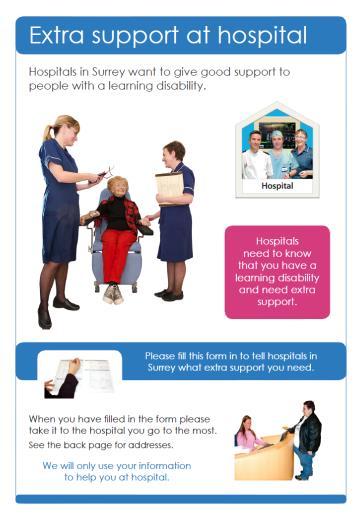 We need to get better at collecting facts and figures about people with learning disabilities in hospital We need to make sure we collect figures the same way at each hospital and get the information