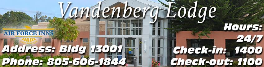 Before You Arrive 1. Contact the Vandenberg Lodge (805-606-1844) to reserve a room while you are in-processing and house hunting.