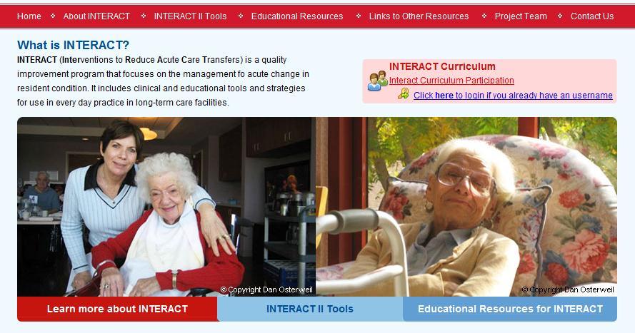 INTERACT Collaborative Quality Improvement for Nursing Homes 18 Interventions to Reduce Acute Care Transfers (INTERACT) helps nursinghome staff manage residents health status 17-25% decline in