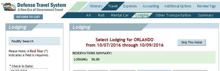 Step 3: Lodging Lodging thru DTS is NOT authorized.