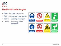 Safety helmets must be worn in this area Pedestrians must use this route No admittance No mobile phones British Safety Council 2014 Level 1 Award in Health and Safety in the Workplace Electricity