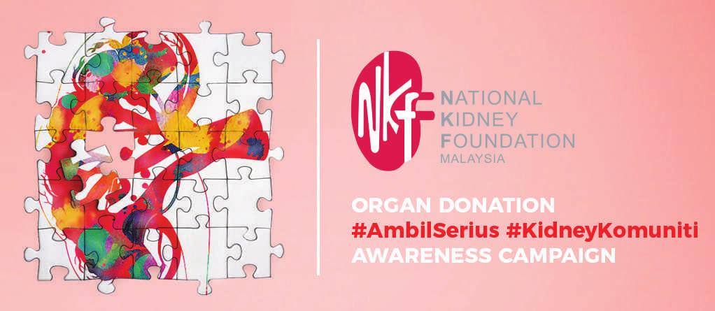 Organ Donation Social Media Contest #AmbilSerius The 1st phase of the Organ Donation Social Media Contest #AmbilSerius in the Facebook Page of The National Kidney Foundation (NKF) of Malaysia was