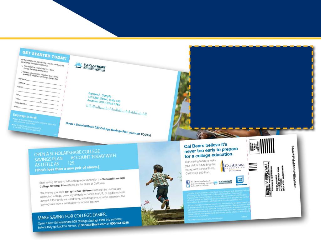 Direct Mail Direct mail communications are sent to either all Cal alumni or