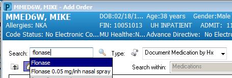 2) Type the name of the medication (generic or brand name) in the Search field. 3) Click on the name of the medication from the drop down list to select it.