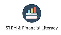 Detailed Design Education FOCUS AREA Education DIRECT IMPACT TARGETS Promote mastery of STEM and financial literacy among students and teachers Target Audiences (Recipients): PK-12 students and
