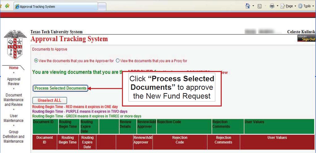 Approval Tracking System (ATS) A new fund request is routed through the Approval Tracking System based on the Orgn code entered in the request and the selection of Fund Class from the initial New