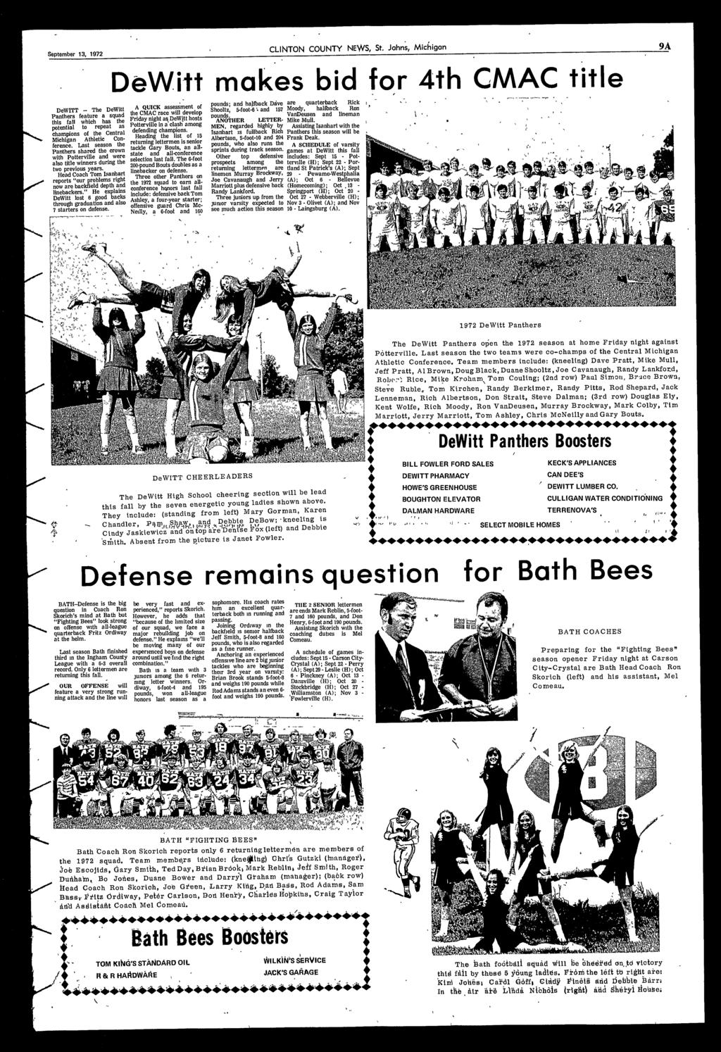 13, 1972 CLINTON COUNTY NE\VS, St Johns, Michigan 9A DeWitt makes bid for 4th CMAC title DeWITT -- The DeWitt Panthers feature a squad this fall which has the potential to repeat as champions of the