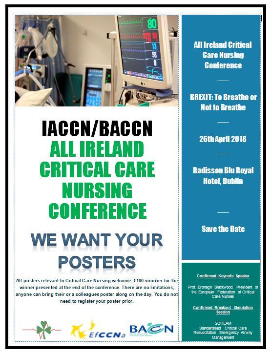 CALL FOR POSTERS: The IACCN and Northern Ireland region of BACCN would like to invite nurses and other critical care practitioners to submit a poster for presentation at our All Ireland Critical Care