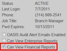 Reports Menu Each Report is Categorized: Note: Financial