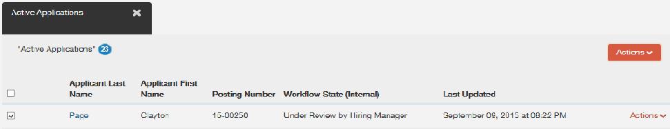 Search for the applicable posting for which you are hiring for. Hover over the Action button to the right side of page and click on View Applicants. Step 2.