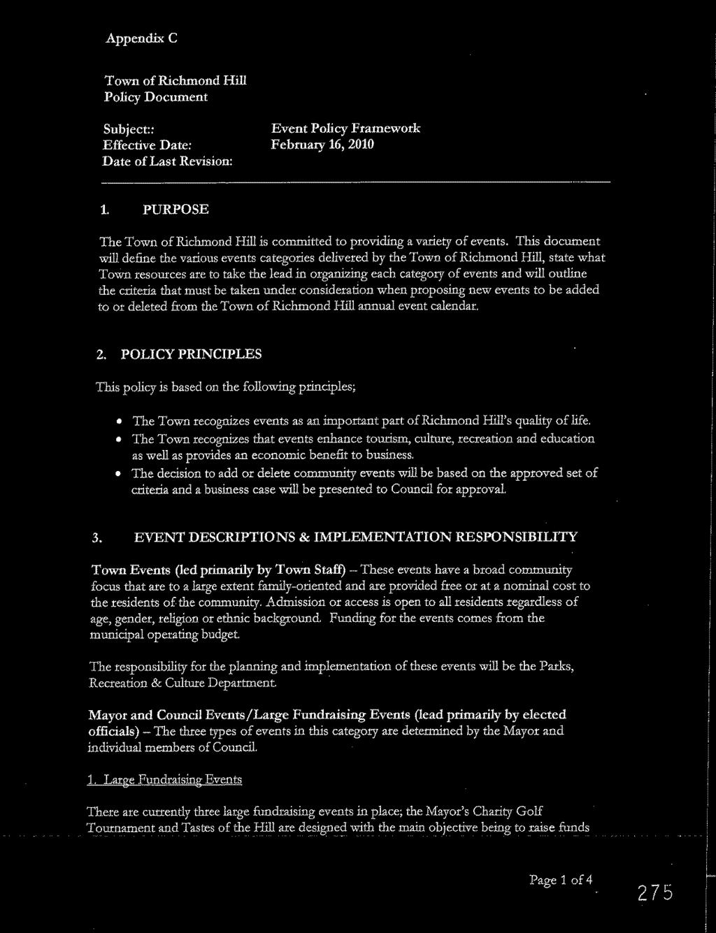 Appendix C Town of Richmond Hill Policy Document Subject: Event Policy Framework Effective Date: February 16, 2010 Date of Last Revision: 1.