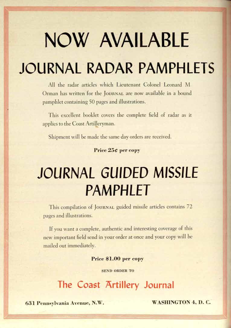 NOW JOURNAL AVAILABLE RADAR PAMPHLETS All the radar articles which Lieutenant Colonel Leonard Ivi. Orman has written.