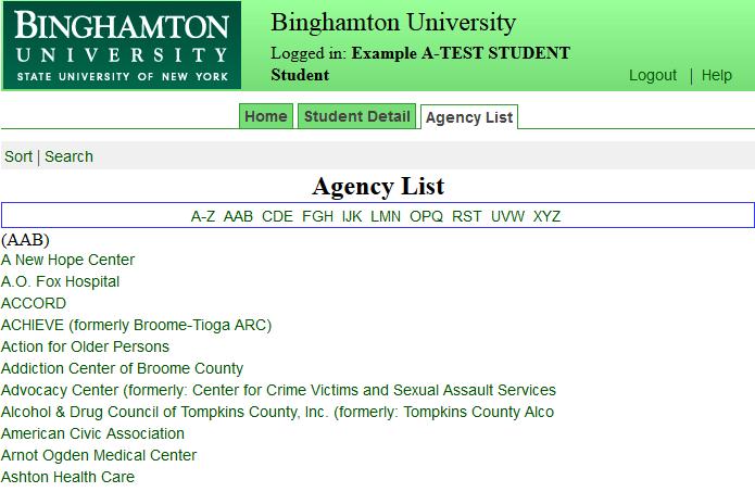 Agency List Tab The Agency List Tab contains information on all agencies that are affiliated with the Binghamton University Department of Social Work.