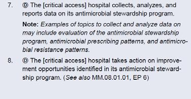 Antibiotic Stewardship Program Includes CDC Core Elements 6 2 EP6: Policies, Protocols, Procedures 2 1 EP7: Tracking 3 3 EP8: The