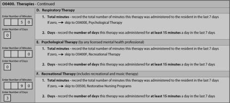 Respiratory, Psychological, Recreational Therapy Used on EOT OMRA only when EOT-R rules apply: Resumption of therapy date is no more than 5 consecutive calendar days after the last day of therapy