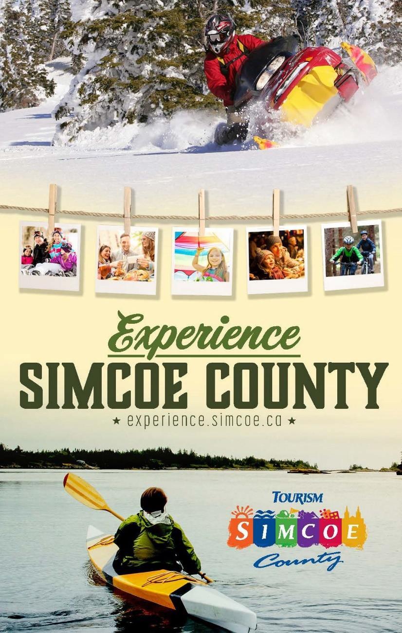 Mission Statement To promote Simcoe County as a first class tourist destination by further developing