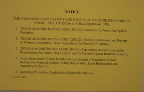 9.2.6 Supplemental Information: Supplemental Information including regulations, licenses, and notices of violations are posted with the Texas Department of State Health Services Notice to