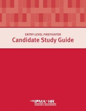 Candidate Study Guides for Police Officer and Firefighter entry Level positions are available at