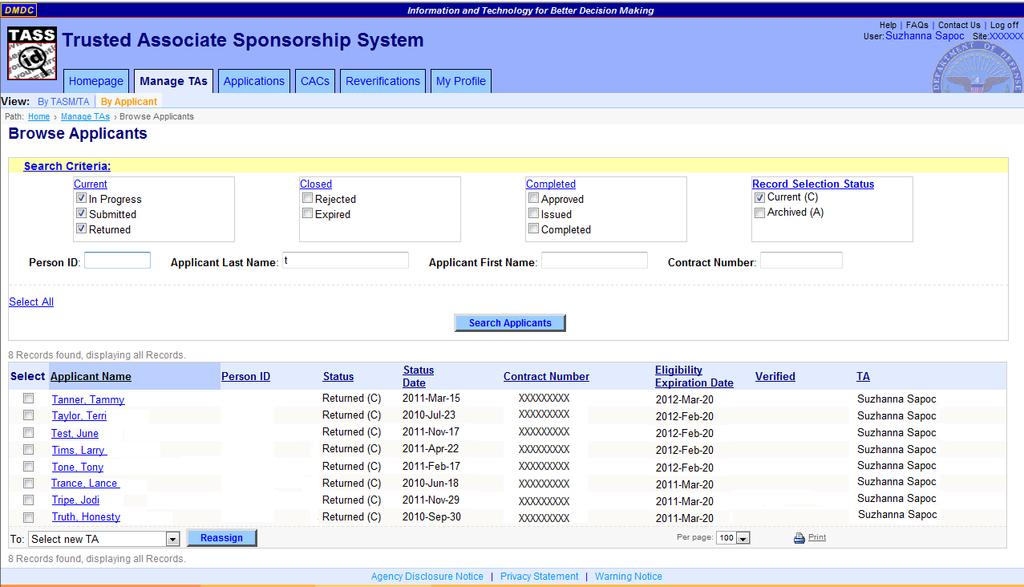DMDC Trusted Associate Sponsorship System Page 49 Figure 21. Browse Applicants Screen Search Results TASS Browse by Applicant_search results.png 6.8.