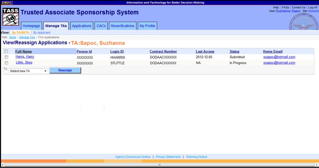 DMDC Trusted Associate Sponsorship System Page 50 Figure 22. View/Reassign Applications Screen View_reassign apps.png 1 2 3 3.