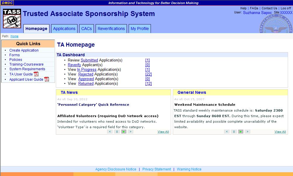 DMDC Trusted Associate Sponsorship System Page 58 Figure 32. TA Homepage tass_ta_homepage_news. png The TA Homepage has the following sections: TA Dashboard Use the TA Dashboard to link to TA tasks.