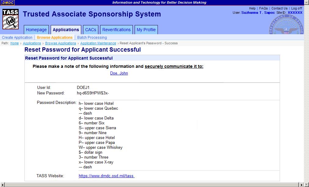 DMDC Trusted Associate Sponsorship System Page 90 Figure 62. Successful Reset of Applicant Password Ta_applications_resetpw_success_lb2.png 7.