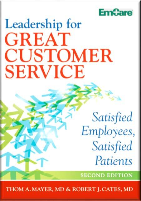 Leadership for Great Customer Service Leadership for Great Customer Service: Satisfied