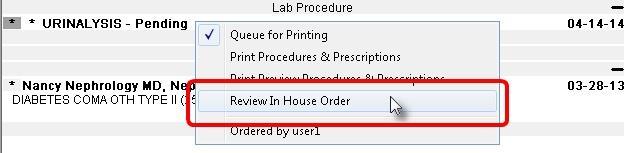 To change the status of a lab (in-house): 1. Open the patient s chart or double-click on the Order from the To Do List 2.