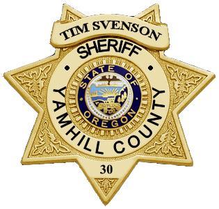 Excellence In Service Yamhill County Sheriff s Office Sheriff Tim Svenson 535 NE 5 th Street, Room 143, McMinnville, Oregon 97128-4595 Business Office: (503) 434-7506 Fax: (503) 472-5330 Jail: (503)