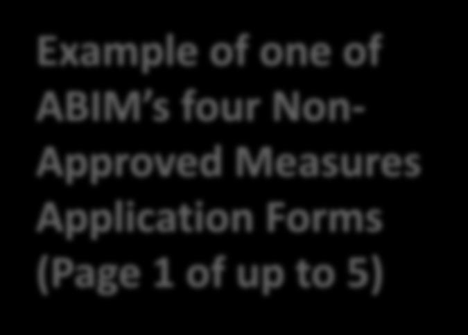 Example of one of ABIM s four Non- Approved