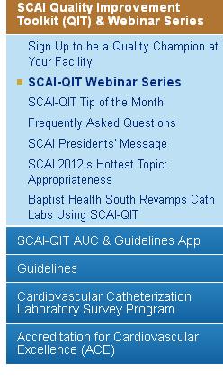 Webinar Archives Navigating the New 2012 Appropriate Use Criteria for Diagnostic Cardiac Catheterization What the 2012 Cath Lab Standards Update Has to Offer for Quality Improvement Navigating