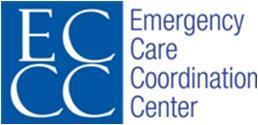 Emergency Care Coordination Center Director Brendan Carr, MD EMERGENCY SYSTEMS WILL BE: Patient focused and community centered. Integrated fully into the health care system.