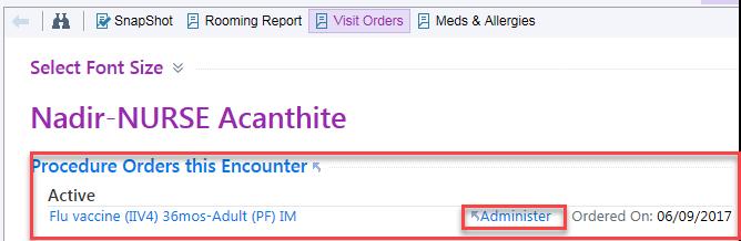 If ordering and administering the Influenza vaccination during this encounter: 4. Click the Visit Navigator activity, and click Meds & Orders from the table of contents. 5.