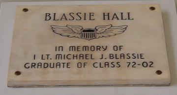 BLASSIE HALL 4 The Operations Support Squadron, building 230, is dedicated to First Lieutenant Michael J.