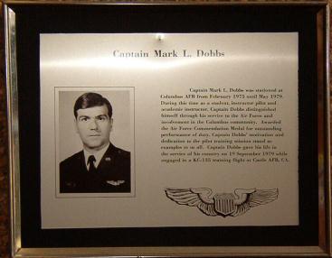 * DOBBS HALL 5 Building 268, Operations Group, is dedicated to Captain Mark L. Dobbs.