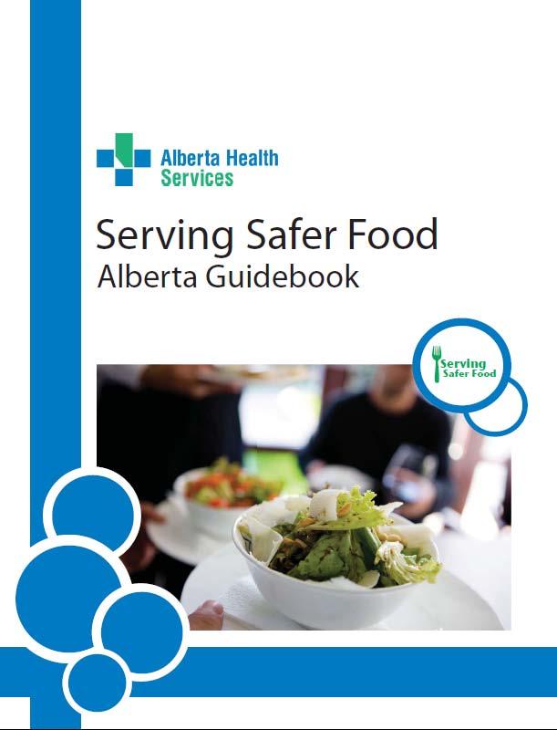 Serving Safer Food Alberta Michael Sidra MBA, CPHI(C) Certified
