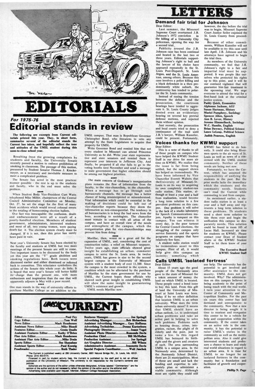 LETTEY EDITORIALS Fo, 197-76 Editorial stands in review The fouowing an excerpts from Current edi torials printed this year.